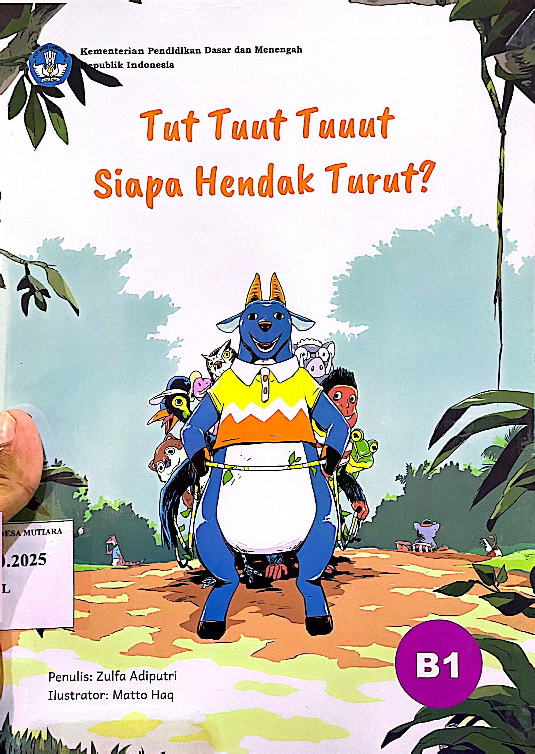 tut tuut tuuut siapa hendak turun