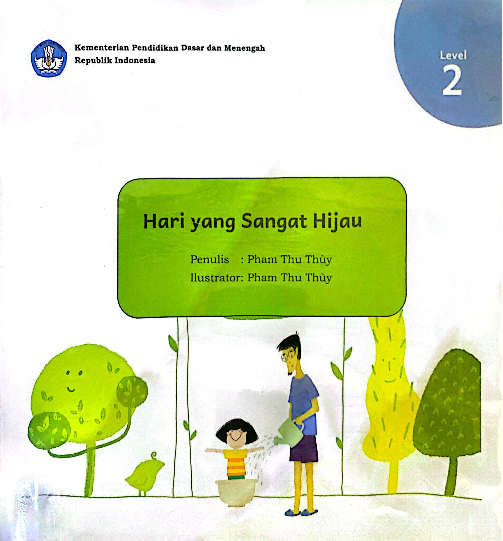 hari yang sangat hijau