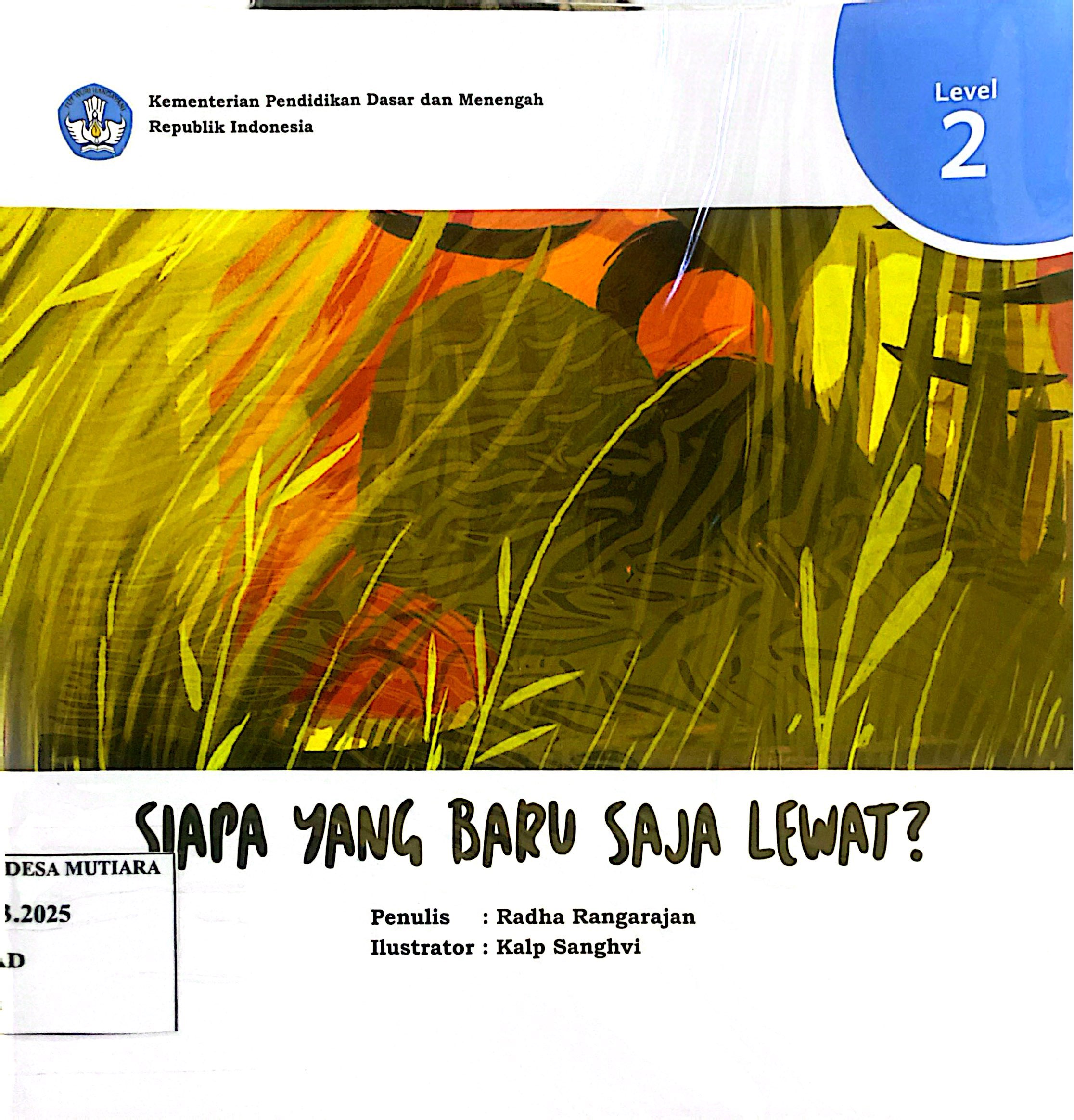 Siapa yang baru saja lewat?